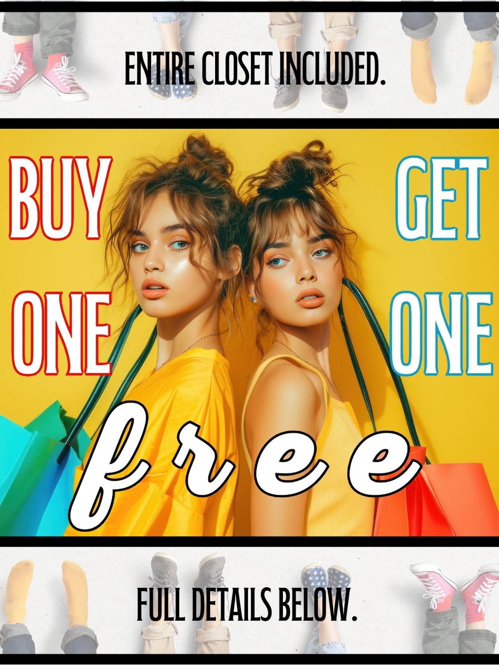 BUY ONE, GET ONE FREE!!!